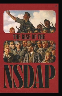 Abbildung von: The Rise of the NSDAP - Antelope Hill Publishing