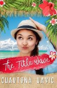 Enlarge image Cover: The Title Wave - Celebrate Lit Publishing