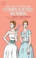 Cover: Nine Simple Patterns for Complicated Women - Northwest Collection