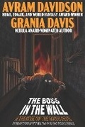 Cover: The Boss in The Wall - Or All The Seas With Oysters Publishing LLC.