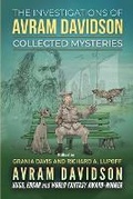 Cover: The Investigations of Avram Davidson - Or All The Seas With Oysters Publishing LLC.