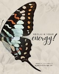 Abbildung von: Reclaim Your Energy! - Leadher Publishing