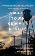 Cover: Small Town Summer Nights - Chicken House Press