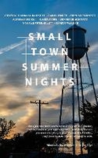 Enlarge image Cover: Small Town Summer Nights - Chicken House Press