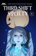 Cover: Third Shift Society Volume One - WEBTOON Unscrolled