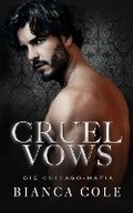 Cover: Cruel Vows - Twisted Romance Publications