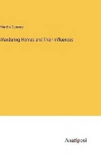Enlarge image Cover: Wandering Homes and Their Influences - Anatiposi Verlag