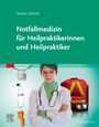 Bild: Notfallmedizin f&uuml;r Heilpraktiker - Urban & Fischer