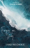 Cover: Forgive me, Baby - tredition