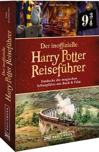 Abbildung von: Der inoffizielle Harry Potter Reiseführer - Bruckmann