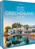 Cover: Secret Places Griechenland - Bruckmann
