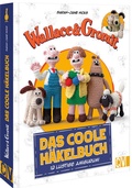 Cover: Wallace & Gromit: Das coole H&auml;kelbuch - Christophorus