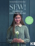 Cover: Sew! N&auml;hen im Cottage-Style - Christophorus