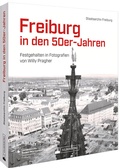 Bild: Freiburg in den 50er-Jahren - Silberburg