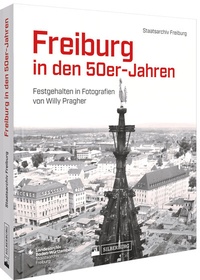 Bild: Freiburg in den 50er-Jahren - Silberburg