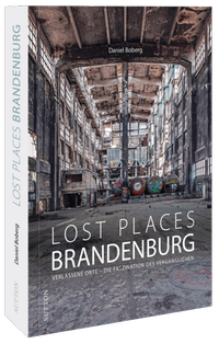 Abbildung von: Lost Places Brandenburg - Sutton