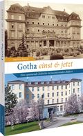 Cover: Gotha einst und jetzt - Sutton
