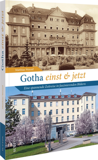Enlarge image Cover: Gotha einst und jetzt - Sutton