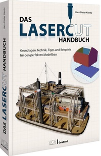 Enlarge image Cover: Das Lasercut-Handbuch - Verlagsgruppe Bahn