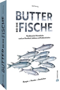 Abbildung von: Butter bei die Fische! - Christian