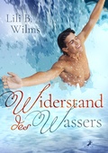 Cover: Widerstand des Wassers - Dead Soft Verlag