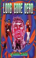 Cover: Long Gone Dead - Next Chapter