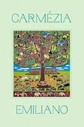 Cover: Carmezia Emiliano: The Tree of Life - Museu de Arte de Sao Paulo / KMEC Books