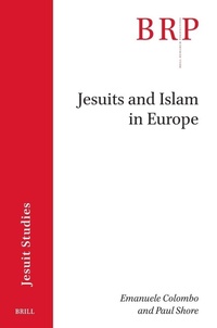 Enlarge image Cover: Jesuits and Islam in Europe - Brill