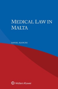 Abbildung von: Medical Law in Malta - Kluwer Law International