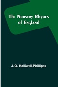 Cover: The Nursery Rhymes of England - ALPHA EDITION