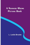 Cover: A Nursery Rhyme Picture Book - ALPHA EDITION