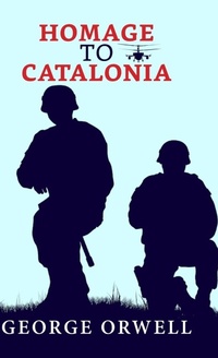 Abbildung von: Homage to Catalonia - True Sign Publishing House
