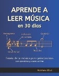 Cover: Aprende a Leer Musica en 30 Dias - School of Composition