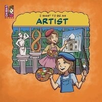 Enlarge image Cover: I Want To Be An Artist - Unibino Pte. Ltd.