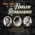 Cover: Three Poets of the Harlem Renaissance - Blackstone Publishing