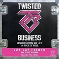 Cover: Twisted Business - Tantor Audio