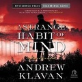 Cover: A Strange Habit of Mind - HighBridge Audio