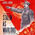 Cover: Stalin as Warlord - Tantor Audio