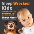 Cover: Sleep Wrecked Kids - Tantor Audio