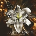 Cover: The White Lily - Tantor Audio