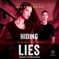 Cover: Hiding Lies - Tantor Audio