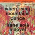 Cover: When I Sing, Mountains Dance - HighBridge Audio