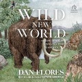 Cover: Wild New World - HighBridge Audio