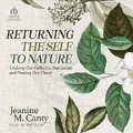 Cover: Returning the Self to Nature - Tantor Audio