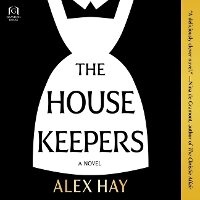 Enlarge image Cover: The Housekeepers - Graydon House