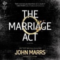 Cover: The Marriage ACT - Hanover Square Press