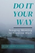 Cover: Do It Your Way - Heartland Consulting