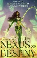 Cover: The Nexus of Destiny - Kalob Daniel