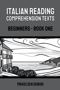 Enlarge image Cover: Italian Reading Comprehension Texts - Mikkelsen Dubois