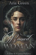 Cover: A Ruined Woman - Blue Flowers Press